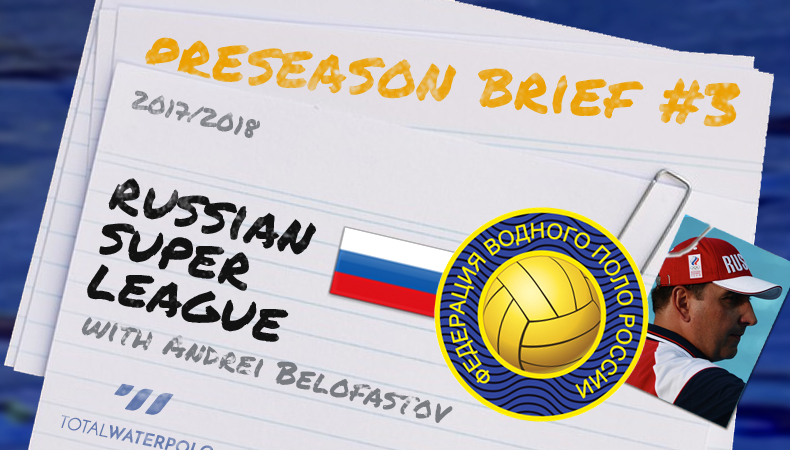 Preseason Brief with Andrei Belofastov for Russian Super League