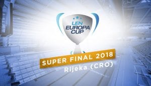 LEN EUROPA CUP SUPER FINAL 2018 - Rijeka